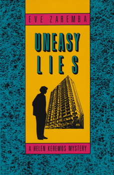 Uneasy Lies (A Helen Keremos Mystery) - Book #4 of the Helen Keremos Mysteries