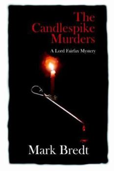 Paperback The Candlespike Murders, a Lord Fairfax Mystery Book