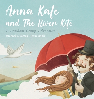 Hardcover Anna Kate and The River Kite Book