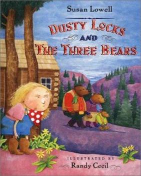 Hardcover Dusty Locks and the Three Bears Book