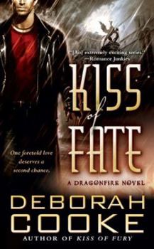 Kiss of Fate - Book #3 of the Dragonfire