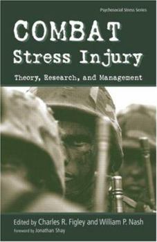 Hardcover Combat Stress Injury: Theory, Research, and Management Book