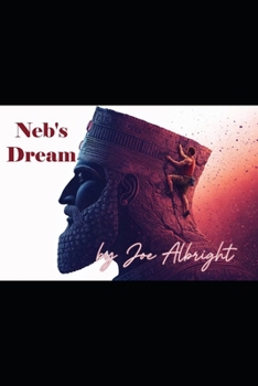 Paperback Neb's Dream: an unabridged account Book
