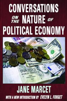 Hardcover Conversations on the Nature of Political Economy Book