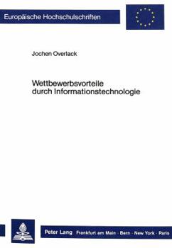 Wettbewerbsvorteile Durch Informationstechnologie