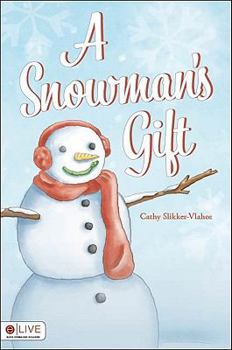 Paperback A Snowman's Gift Book