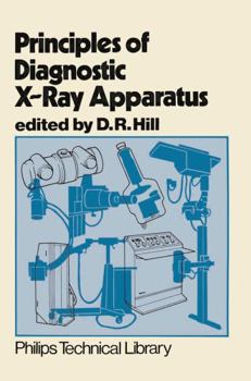 Hardcover Principles of diagnostic X-ray apparatus (Philips technical library) Book