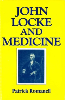 Hardcover John Locke and Medicine Book