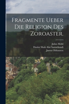 Paperback Fragmente ueber die Religion des Zoroaster. [German] Book