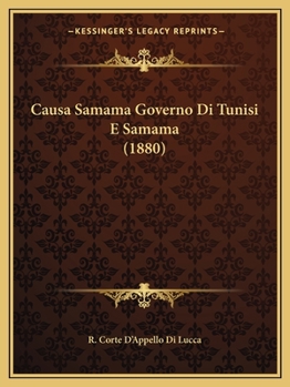 Paperback Causa Samama Governo Di Tunisi E Samama (1880) [Italian] Book