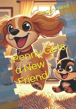 Paperback Penny Gets a New Friend Book