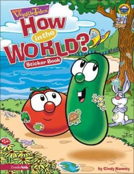 Paperback How in the World?: Sticker Book [With Over 100 Stickers] Book