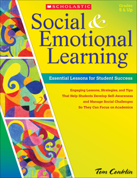 Paperback Social & Emotional Learning: Essential Lessons for Student Success Book