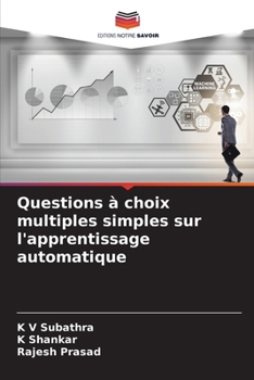 Paperback Questions à choix multiples simples sur l'apprentissage automatique [French] Book