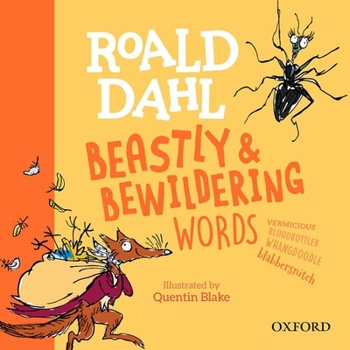 Hardcover Roald Dahl Beastly and Bewildering Words Book