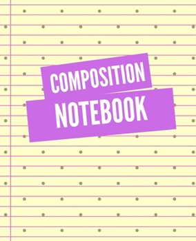 Paperback composition notebook: College Ruled Blank Lined Cute Notebooks, Writing Notes Journal (7.5 x 9.25 in) Book