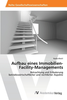 Paperback Aufbau eines Immobilien-Facility-Managements [German] Book