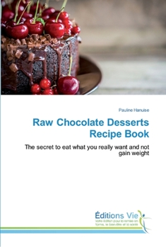 Paperback Raw Chocolate Desserts Recipe Book