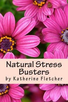 Paperback Natural Stress Busters Book