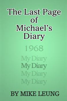 Paperback The Last Page of Michael's Diary Book