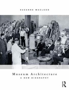 Paperback Museum Architecture: A New Biography Book