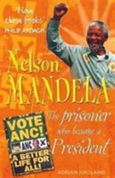 Paperback Nelson Mandela: The Prisoner Who Changed the World (Who Was) Book