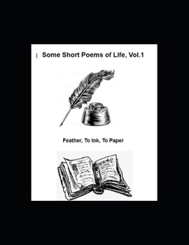 Paperback Some Short Poems of Life, Vol. 1: Some Poems of life Book