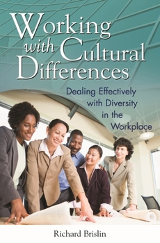 Hardcover Working with Cultural Differences: Dealing Effectively with Diversity in the Workplace Book