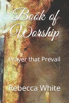 Paperback Book of Worship: Prayer that Prevail Book