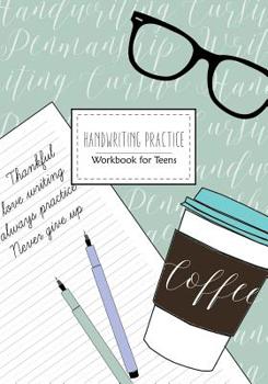 Paperback Handwriting Practice: Workbook for Teens: Cursive Writing Penmanship Handwriting Workbook for Adults and Teens Book