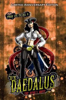 Paperback Dr. Daedalus, the Devil's Army - Limited Anniversary Edition Book