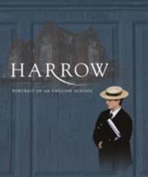 Hardcover Harrow: Portrait of an English School Book