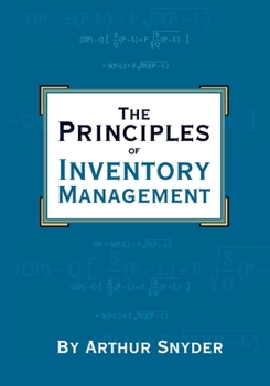 Paperback The Principles of Inventory Management Book