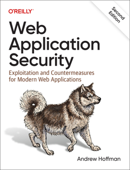 Paperback Web Application Security: Exploitation and Countermeasures for Modern Web Applications Book