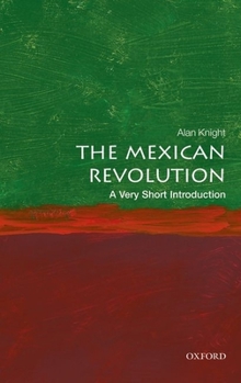 Paperback The Mexican Revolution: A Very Short Introduction Book