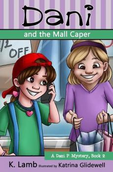 Paperback Dani and the Mall Caper Book
