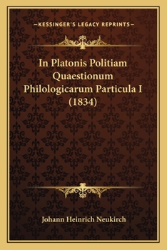 Paperback In Platonis Politiam Quaestionum Philologicarum Particula I (1834) [Latin] Book