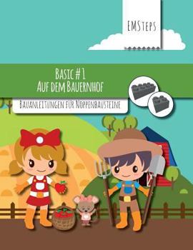 Paperback EMSteps #01 Auf dem Bauernhof: Bauanleitungen für Noppenbausteine [German] Book