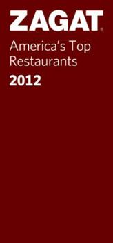 Paperback 2012 America's Top Restaurants (ZAGAT Restaurant Guides) Book