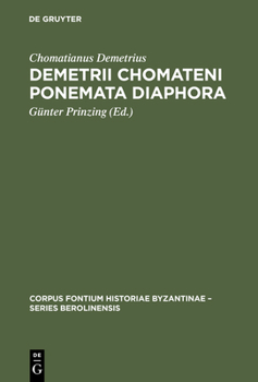 Hardcover Demetrii Chomateni Ponemata diaphora [German] Book