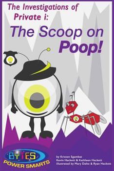 Paperback The Investigations of Private i: The Scoop on Poop! Book