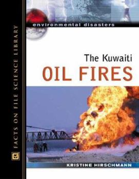 Hardcover The Kuwaiti Oil Fires Book