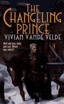 The Changeling Prince - Book #1 of the Spellbound