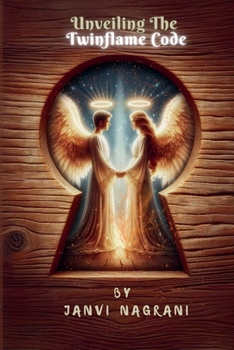 Paperback Unveiling The Twinflame Code Book