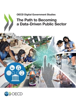 Paperback The Path to Becoming a Data-Driven Public Sector Book