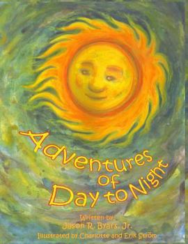 Paperback Adventures of Day to Night Book