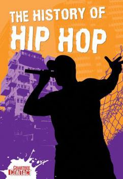 Paperback The History of Hip Hop Book