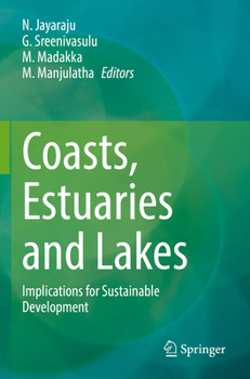 Paperback Coasts, Estuaries and Lakes: Implications for Sustainable Development Book