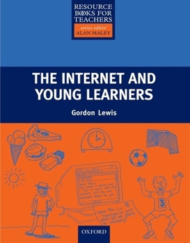 Paperback The Internet and Young Learners Book