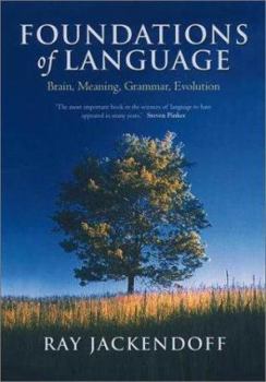 Hardcover Foundations of Language: Brain, Meaning, Grammar, Evolution Book